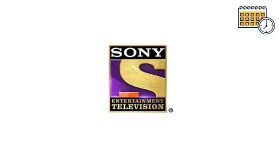 Sony Tv Schedule, Shows Lineup Tonight, What's on Tonight, Live Tv & Sony Liv Tv Serials List 2020, Tv Listings Guide For Today, Serial Timings & Show Details