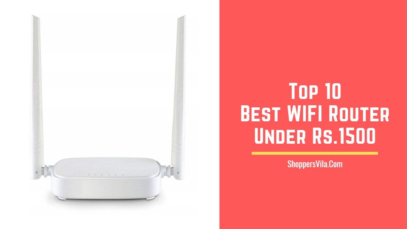 Top 10 Best WIFI Router Under 1500 Rupees in India (2020)